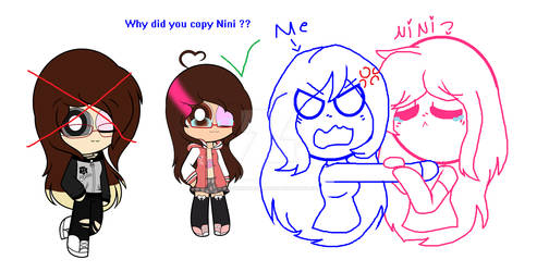 Why did you copy Nini ??
