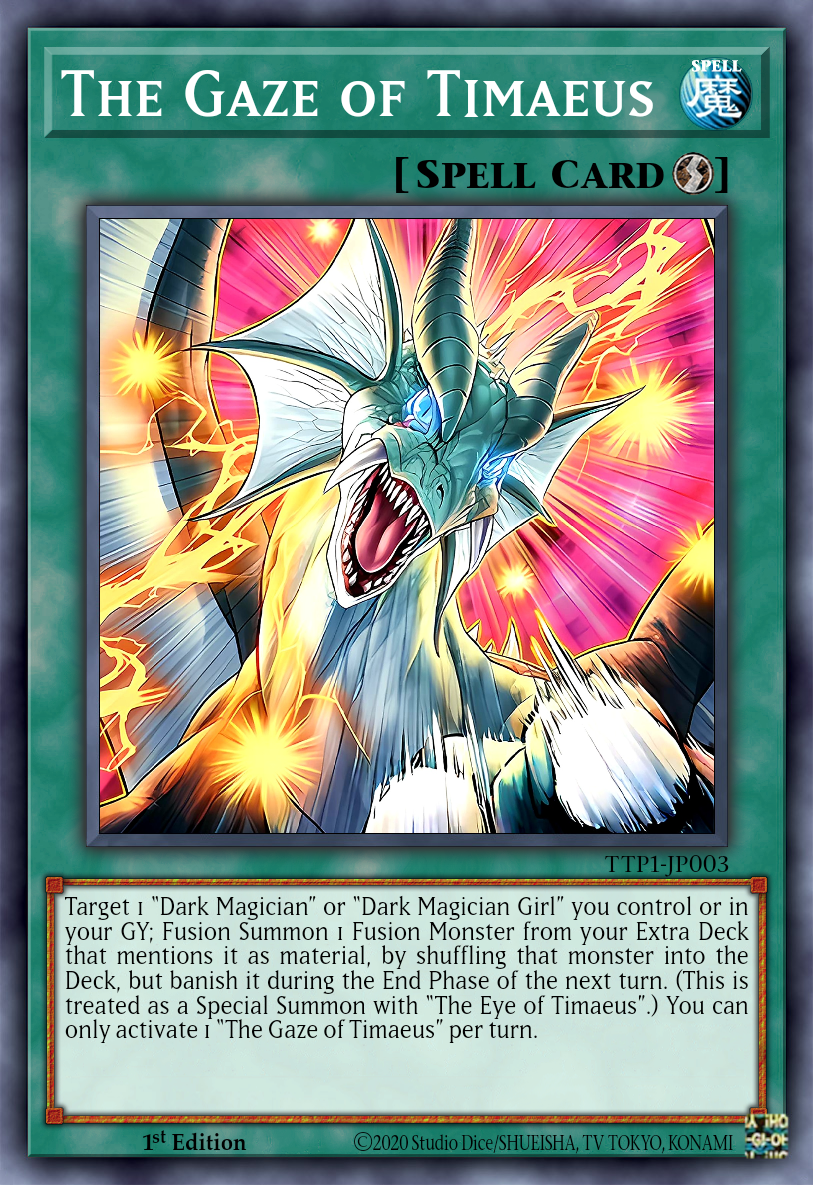timaeus yugioh card YU-GI-OH! - Eye of (DRLG-EN005) - Dragons of Legend - 1st Edition This is of the Common rarity. The Gaze of Timaeus by
