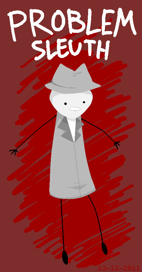 Problem Sleuth by flamingfurry on DeviantArt