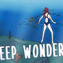 Deep Wonder (Animation download in description)