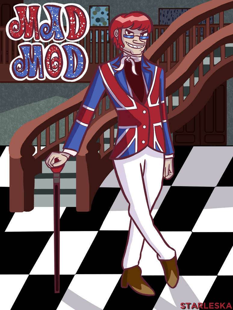 Mad Mod! by starleska on DeviantArt