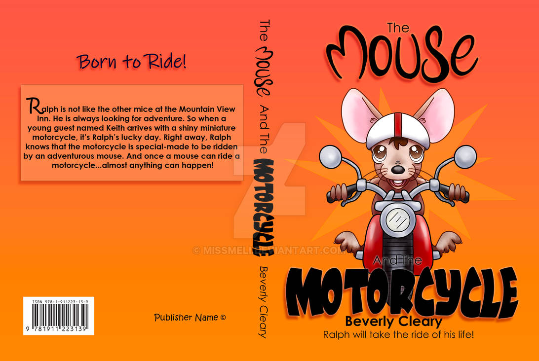The Mouse and The Motorcycle Cover Re-imagining by missmeli on DeviantArt