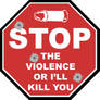 Stop The Violence...