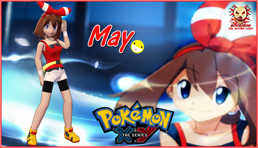 May Mmd MMD May XY (Anime Pokemon Style) by ScorpionNTL on DeviantArt