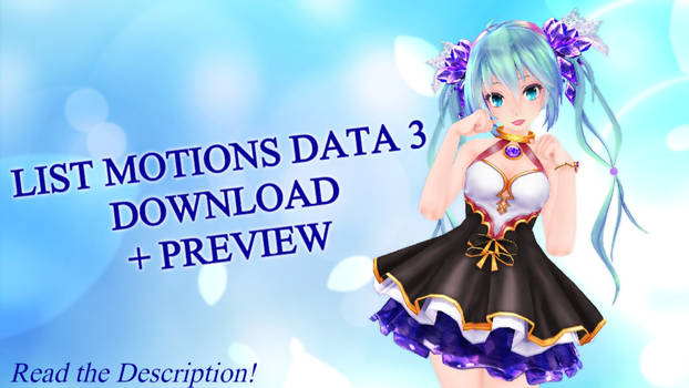 [MMD MOTIONS DATA (3) DL] + Preview