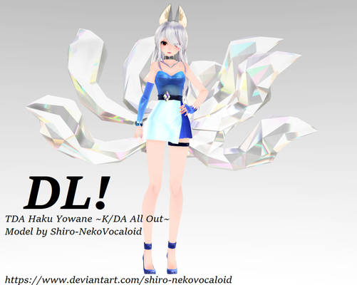 TDA Haku Yowane ~K/DA All Out~ [DOWNLOAD]