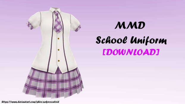 MMD School Uniform [DOWNLOAD]