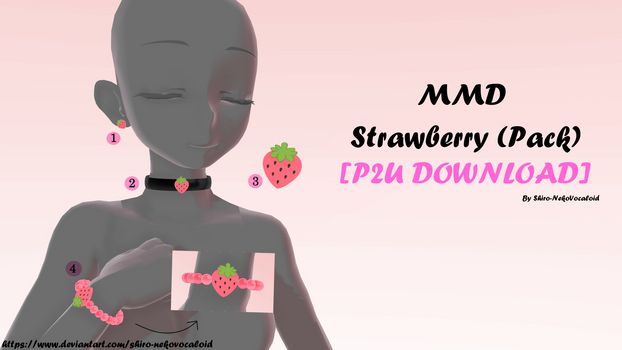 MMD Strawberry (Pack) [P2U DOWNLOAD]