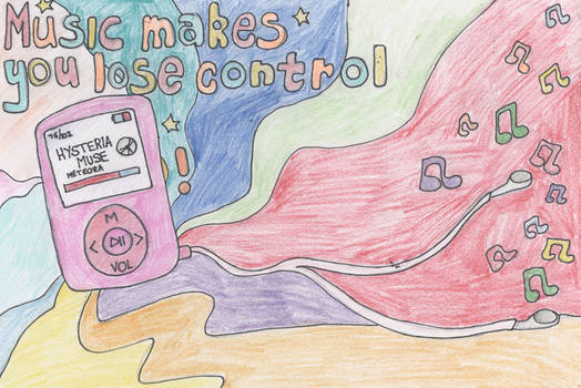 Music makes you lose control