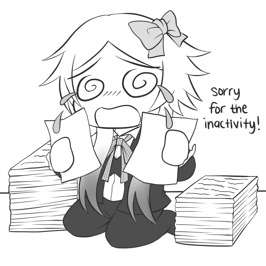 Sorry for the inactivity!