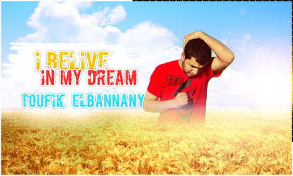 i belive in my deams