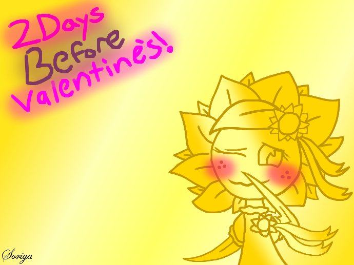 2 Days Befroe Valentine's!