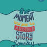 Moment - Story