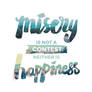 Misery x Happiness
