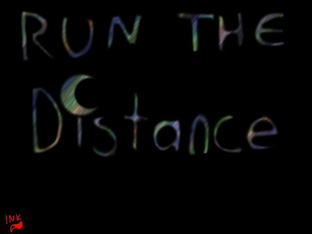 Run The Distance