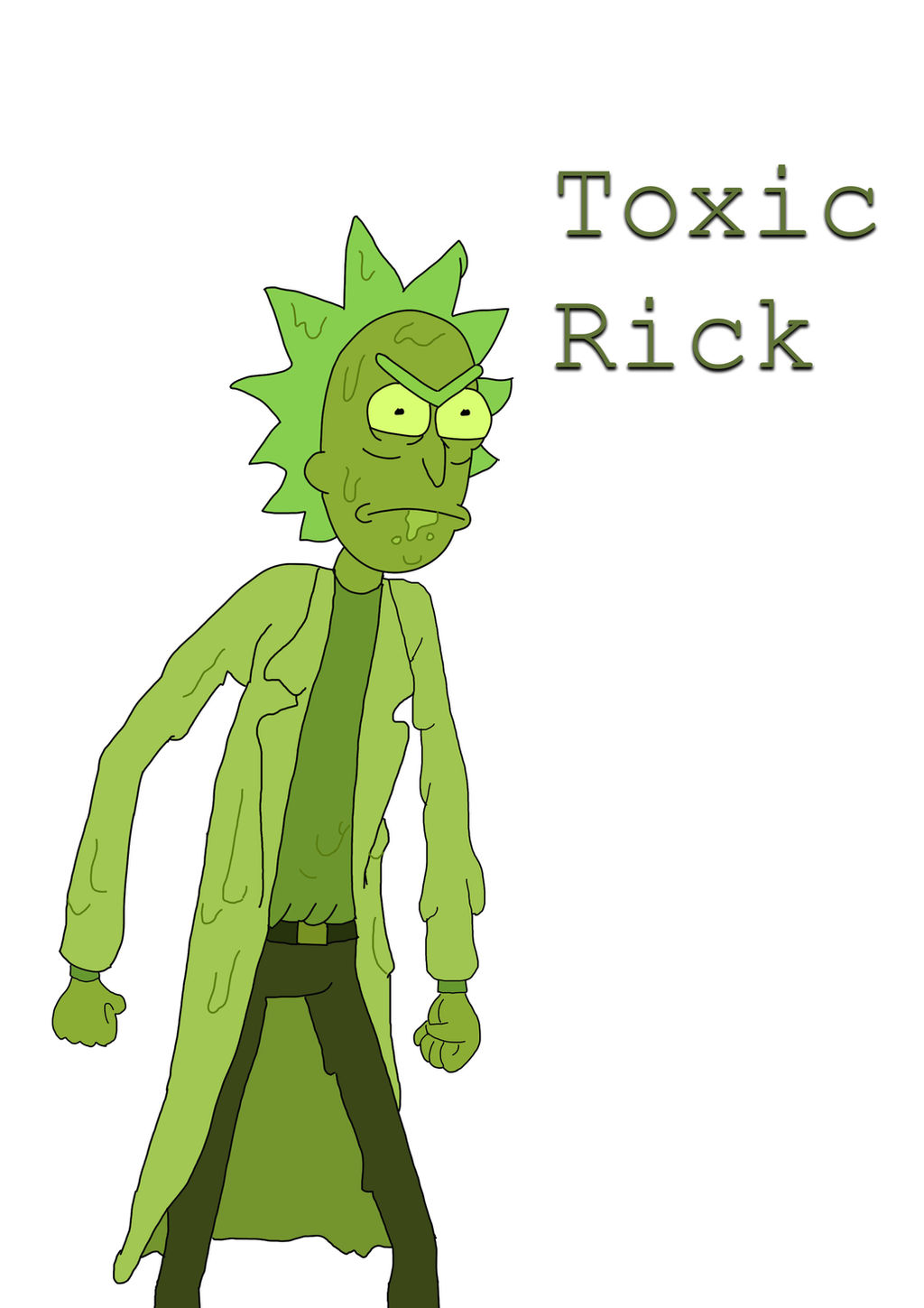 Toxic Ricky Toxic Rick by manymaniac on DeviantArt