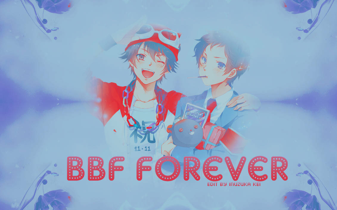 Bbf Infinity BBF Forever - Wallpaper By Inuzuka Kei by InuzukaKei on DeviantArt