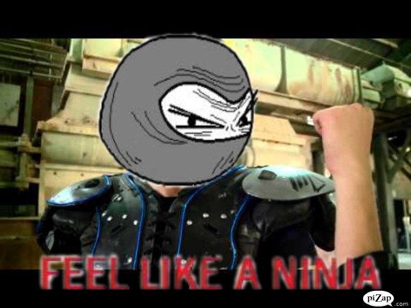 Feel like a Dubstep Ninja