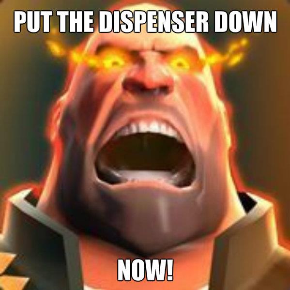 PUT THE DISPENSER DOWN NOW!