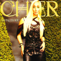 Cher Living Proof - Reconceptualized by TheNinthWaveTNW