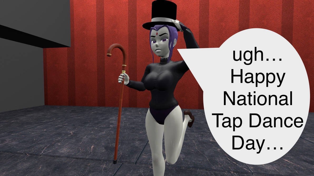 Tap Dancing Rbot Deviantart National Tap Dance Day (Raven ver) by Godzilla2000orbit on DeviantArt