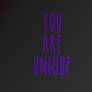 You are unique