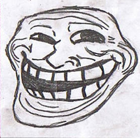 Trollface First Design TROLLFACE by LeahEvilSoldier on DeviantArt