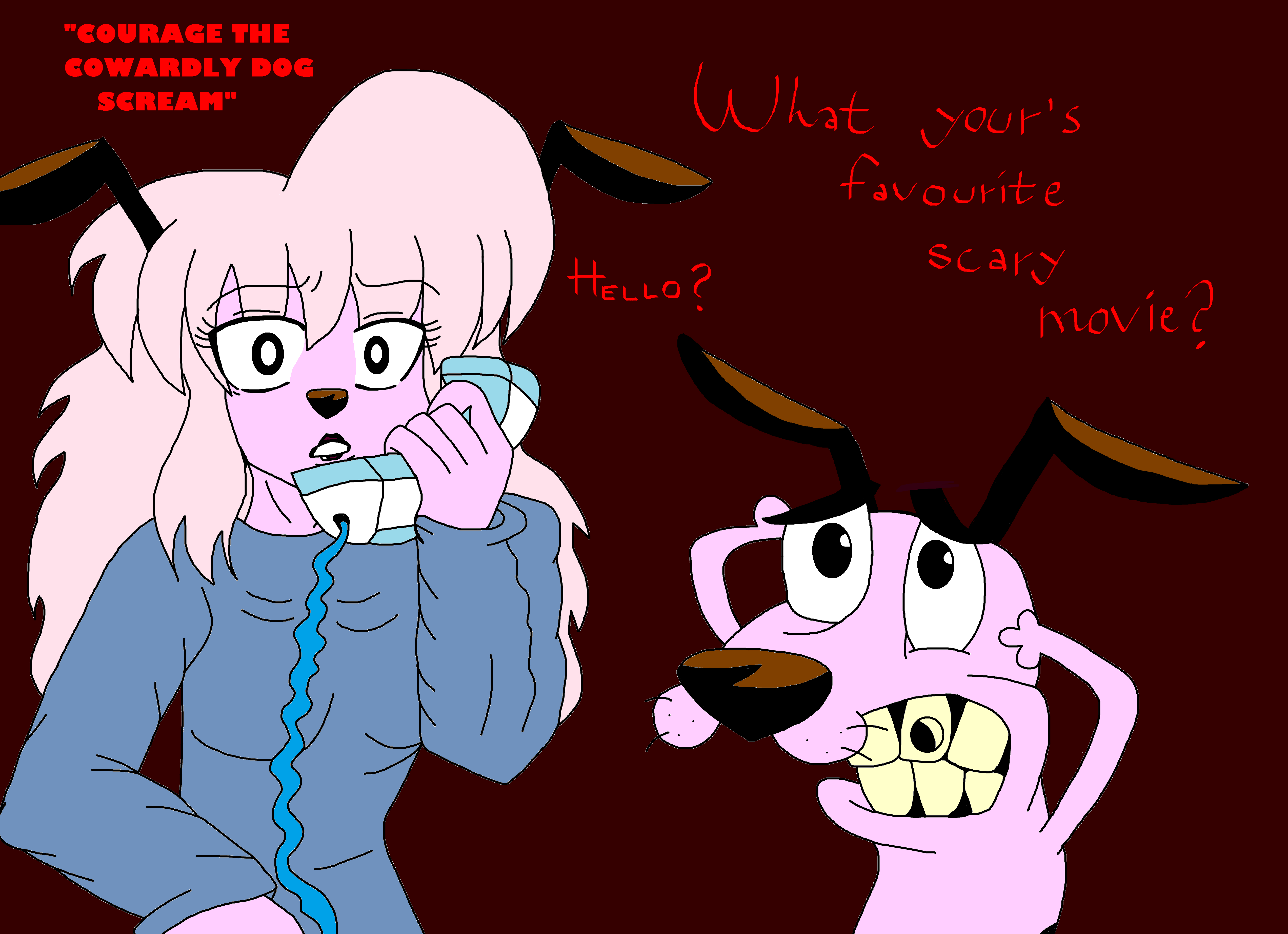 Courage the cowardly dog-Scream by MissSerbianJelena on DeviantArt Courage the cowardly dog-Scream by MissSerbianJelena on DeviantArt