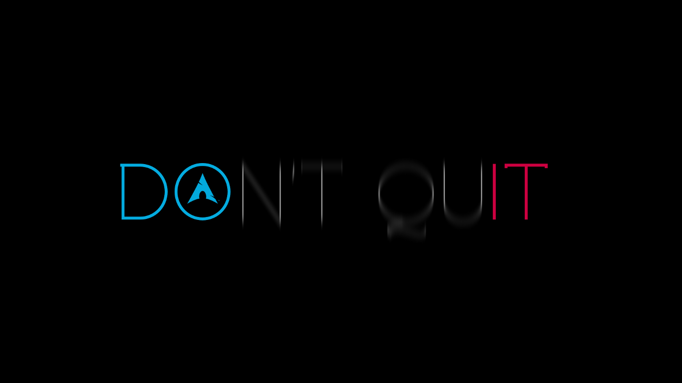 don't quit (do it) by DavidDavioBlue on DeviantArt don't quit (do it) by DavidDavioBlue on DeviantArt