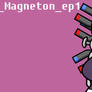 62 Magneton ep1
