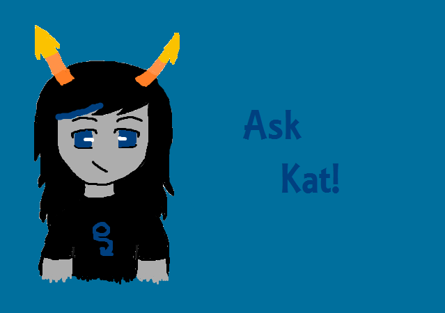 Ask Kat!