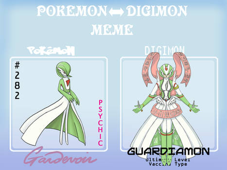 PKMN to Digimon Meme-Gardevoir