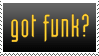 Got Funk? Stamp