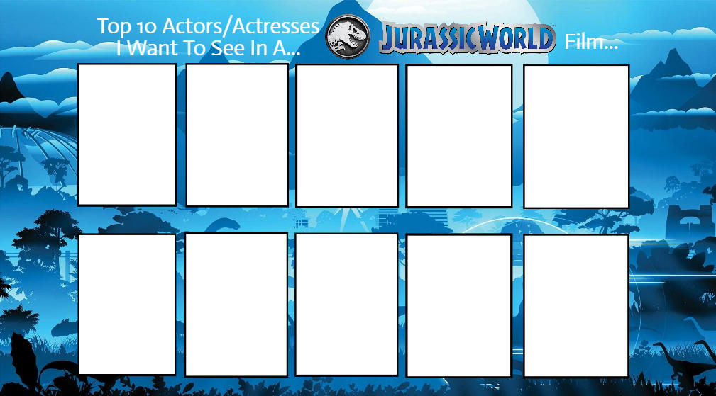 Actors I Want To See In JW (Meme Template) by GodzillaxKongFNAF20 on Actors I Want To See In JW (Meme Template) by GodzillaxKongFNAF20 on