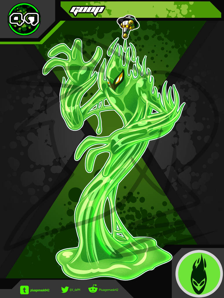 Ben 10 Re-Redesigned - Goop by Pluagemask042 on DeviantArt