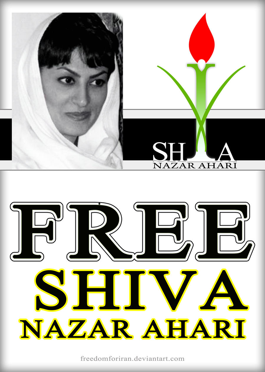 Free Shiva Nazar Ahari by freedomforiran on DeviantArt