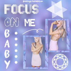 Focus On Me, Baby