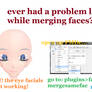 Face merging help tutorial