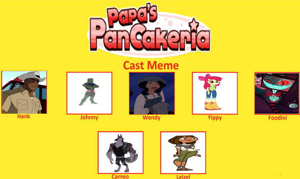 Papa's Pizzeria (+ PL: WPA) Cast Meme by Blaze-On-Fire on DeviantArt