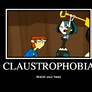 Claustrophobia
