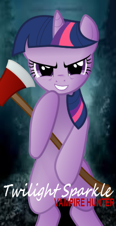 Twilight Sparkle : Vampire Hunter