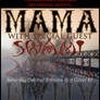 MAMA AND SWAMI LIVE