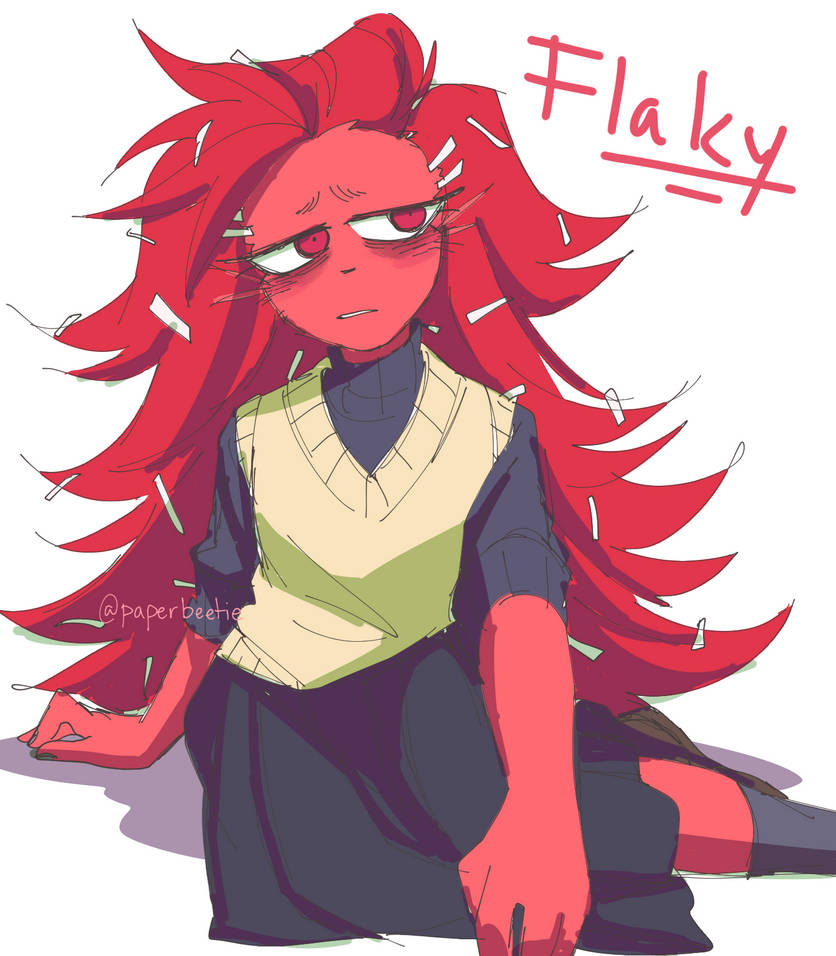 Flaky By Paperbeetles On Deviantart