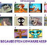 My Top Ten Favorite Cowards (Updated!)