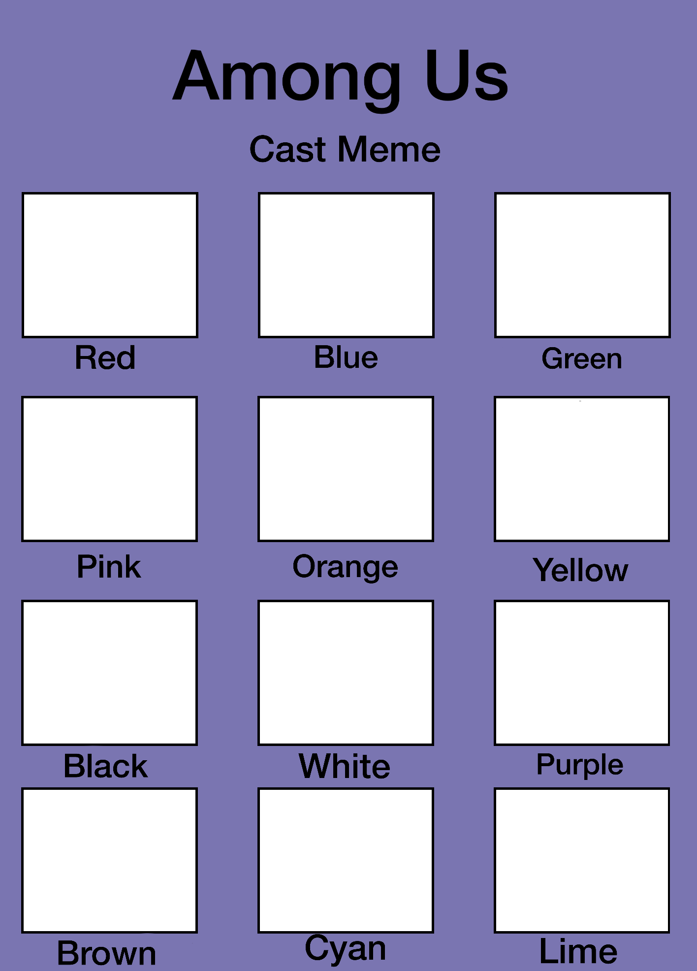 Among Us Cast Meme Template by Messy0Lizard on DeviantArt Among Us Cast Meme Template by Messy0Lizard on DeviantArt