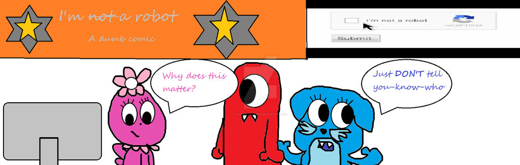 I m Not A Robot By LivingOnLaughs On DeviantArt i-m-not-a-robot-by-livingonlaughs-on-deviantart