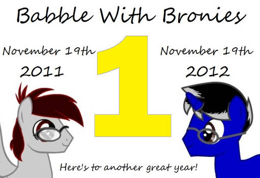 Babble With Bronies - One Year Anniversary
