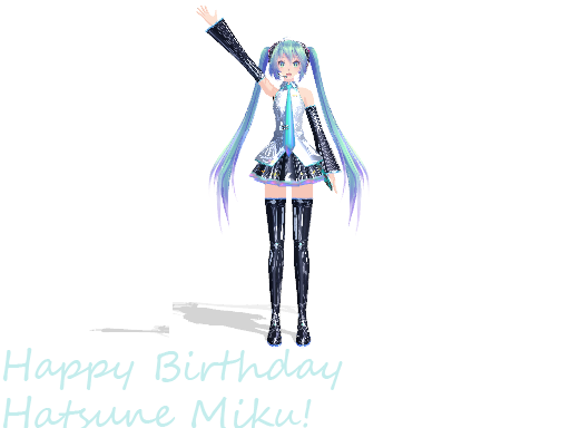 Happy Birthday Hatsune Miku