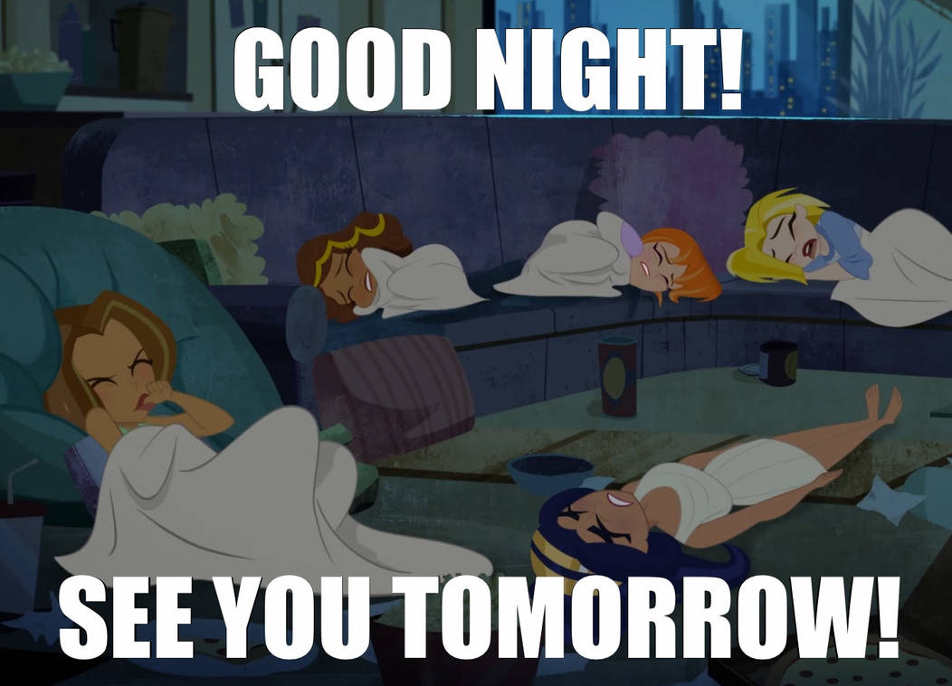 Good Night See You Tomorrow MEME By StarComedianVEVO On DeviantArt Good night see you tomorrow meme by starcomedianvevo on deviantart