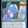 The Great and Powerful Trixie Card